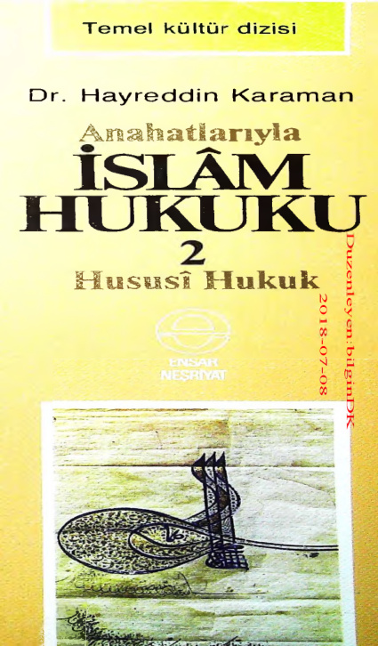 Anahatlarıyla İslam Hukuku 2: Hususi Hukuk 1 PDF – Hayrettin Karaman