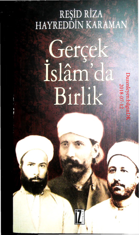 Gerçek İslamda Birlik PDF – Hayrettin Karaman – Reşid Rıza