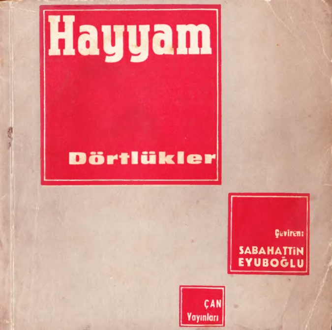 Dörtlükler PDF – Ömer Hayyam (Çev. Sabahattin Eyüboğlu)