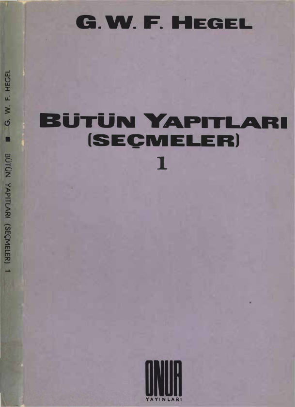 Bütün Yapıtları: Seçmeler I PDF – Georg Wilhelm Friedrich Hegel