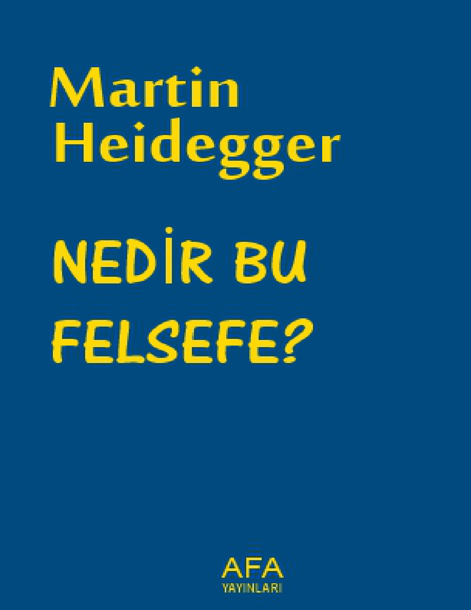 Nedir Bu Felsefe? PDF – Martin Heidegger