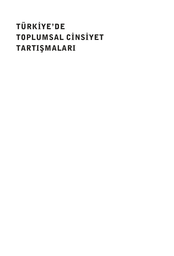 Türkiye'de Toplumsal Cinsiyet PDF - Heinrich Böll Vakfı 6 Türkiye’de Toplumsal Cinsiyet PDF – Heinrich Böll Vakfı
