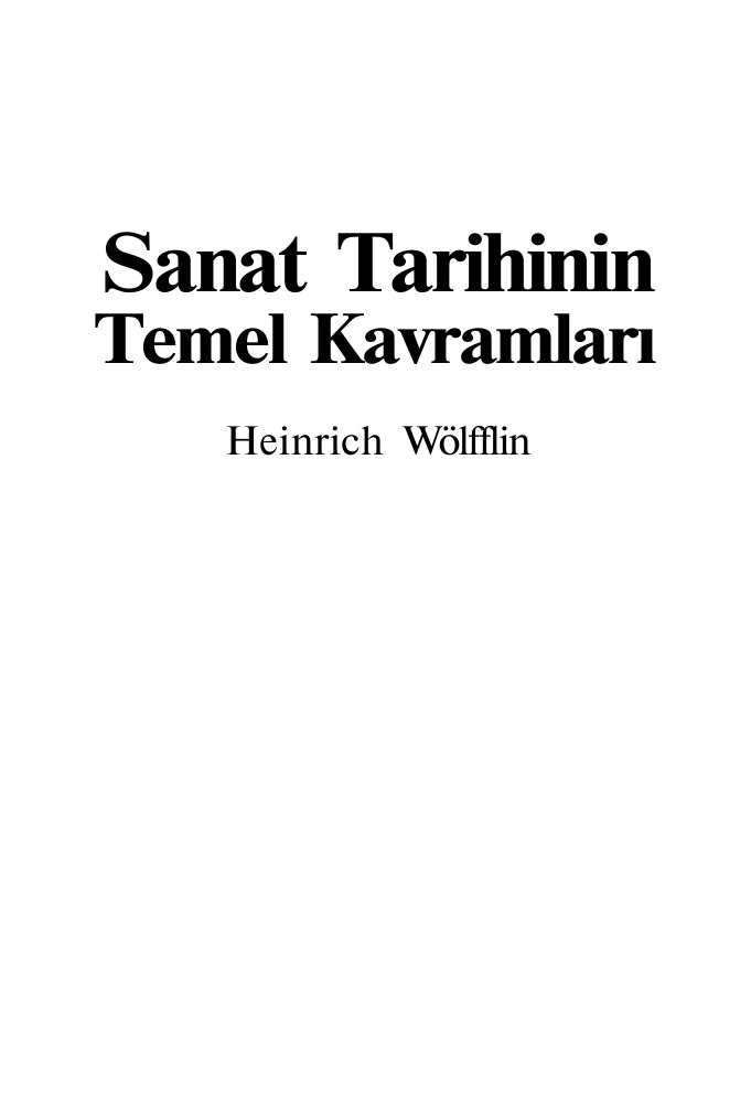 Sanat Tarihinin Temel Kavramları PDF – Heinrich Wölfflin