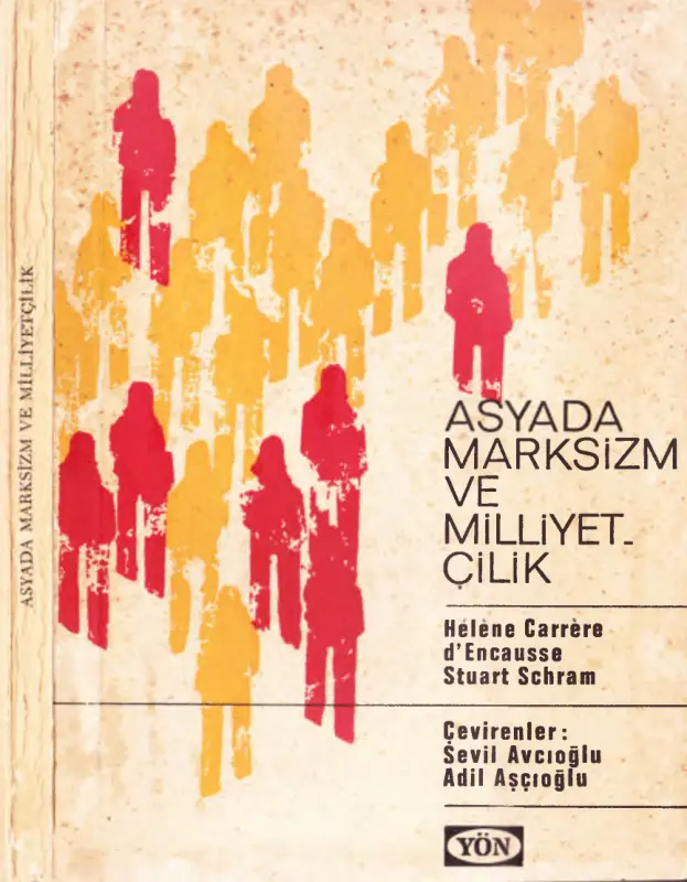 Asya’da Marksizm ve Milliyetçilik PDF – H. C. d’Encausse – S. Schram