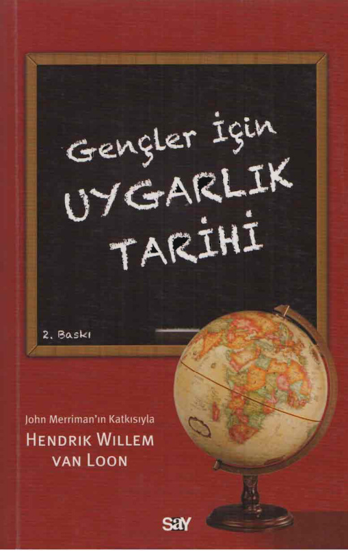 Gençler İçin Uygarlık Tarihi PDF – Hendrik Willem van Loon