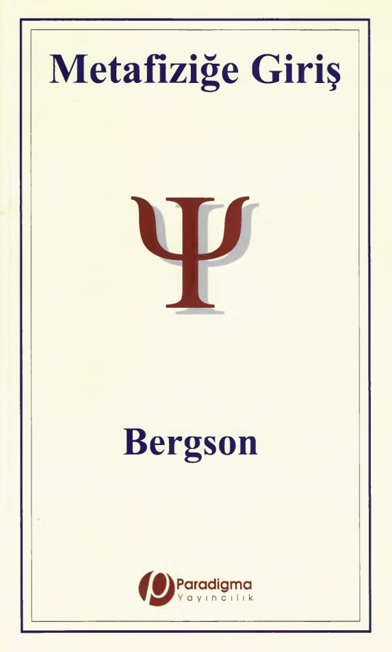 Metafiziğe Giriş PDF – Henri Bergson
