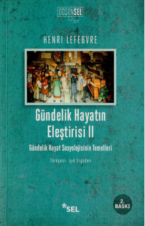 Gündelik Hayatın Eleştirisi II PDF – Henri Lefebvre
