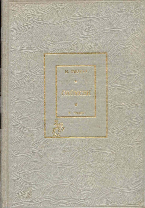 Örümcek PDF – Henri Troyat