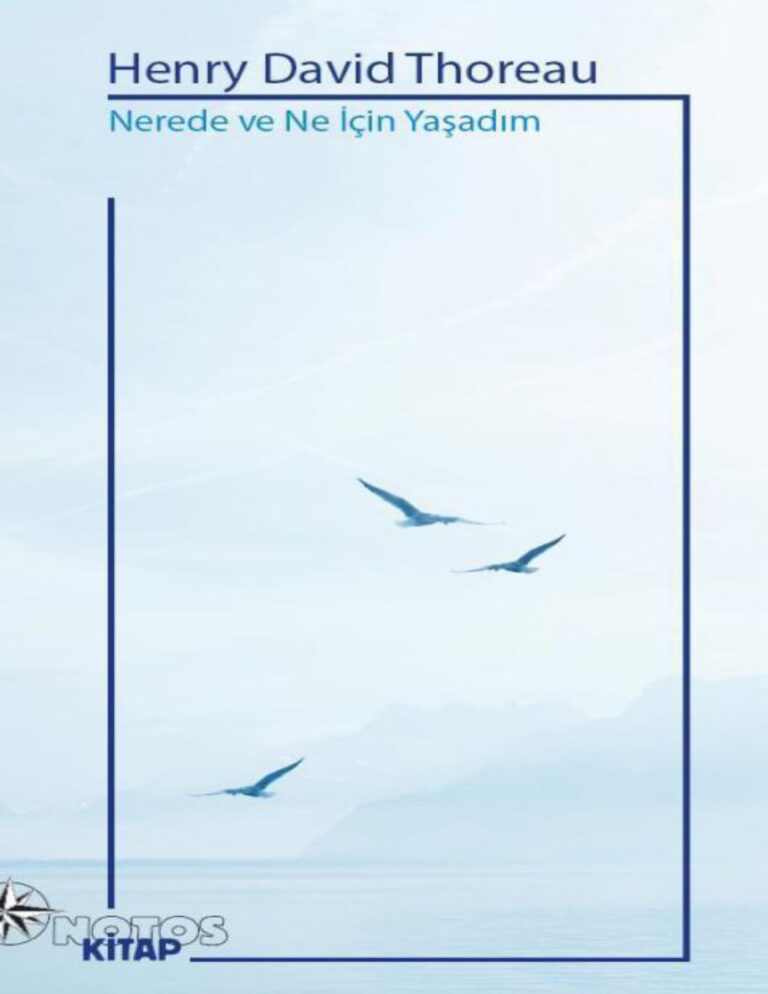 Henry David Thoreau Nerede ve Ne İçin Yaşadım Kitap Kapağı