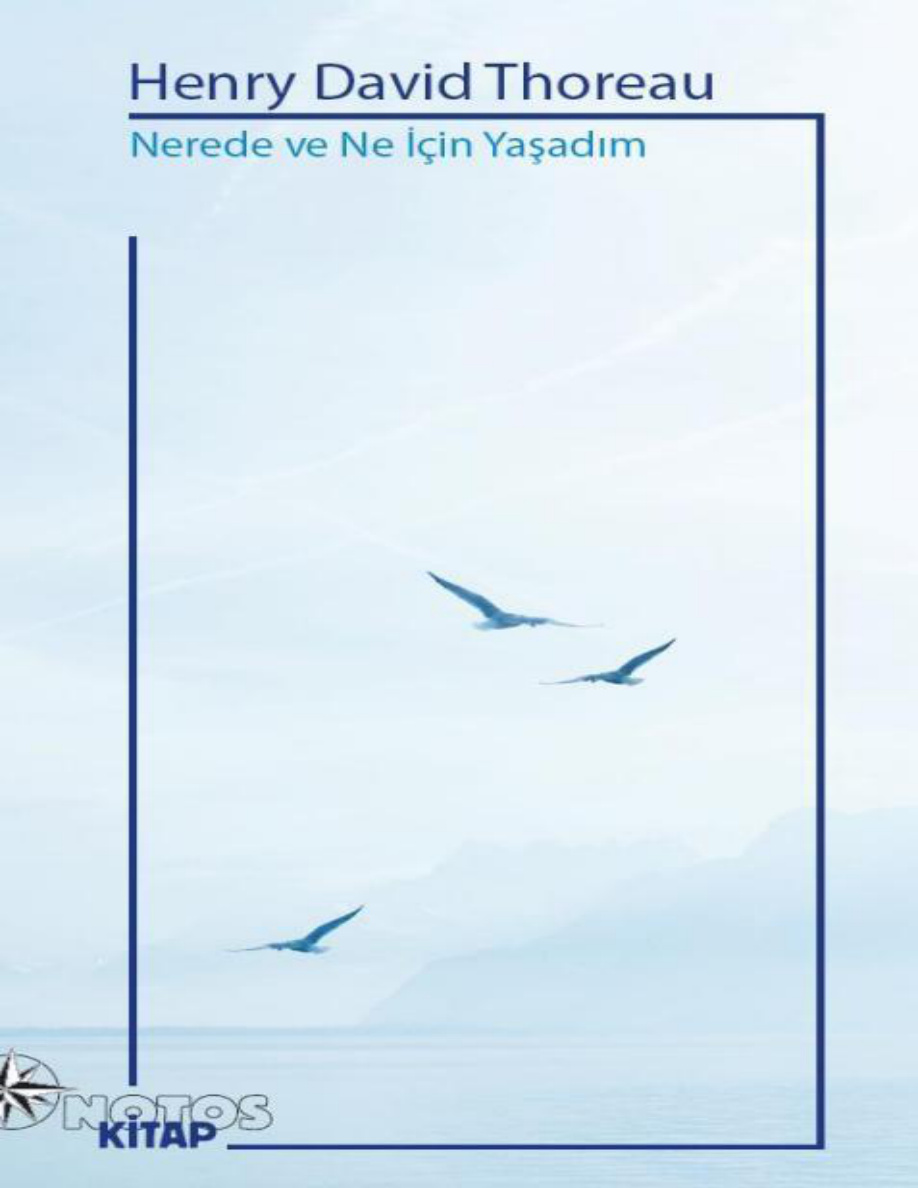 Nerede ve Ne İçin Yaşadım PDF – Henry David Thoreau
