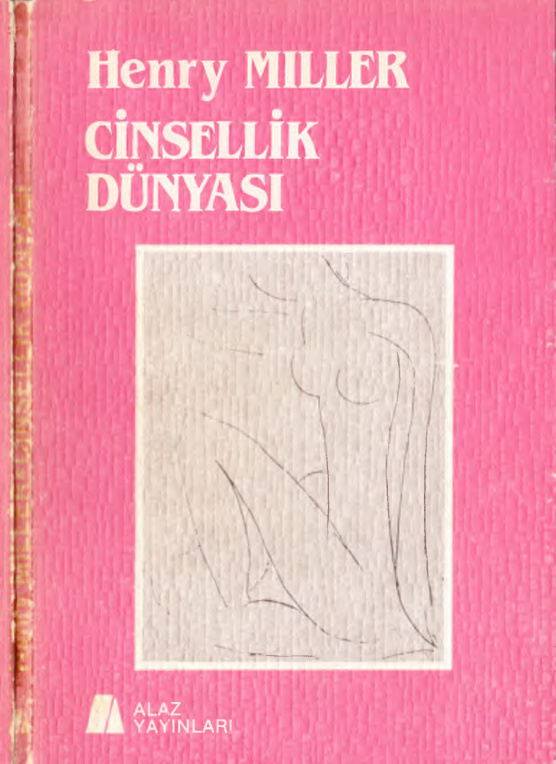 Cinsellik Dünyası PDF – Henry Miller