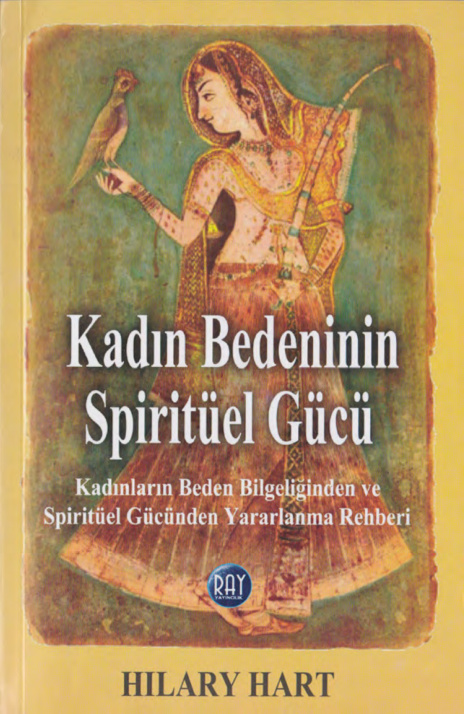 Kadın Bedeninin Spiritüel Gücü PDF – Hilary Hart