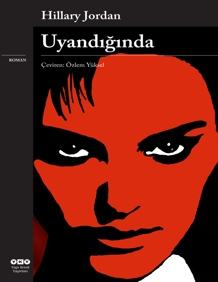Uyandığında PDF – Hillary Jordan