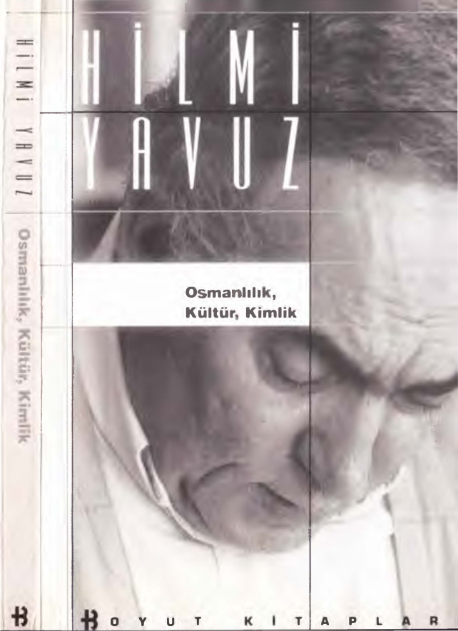 Düşün Yazıları II: Osmanlılık, Kültür, Kimlik PDF – Hilmi Yavuz