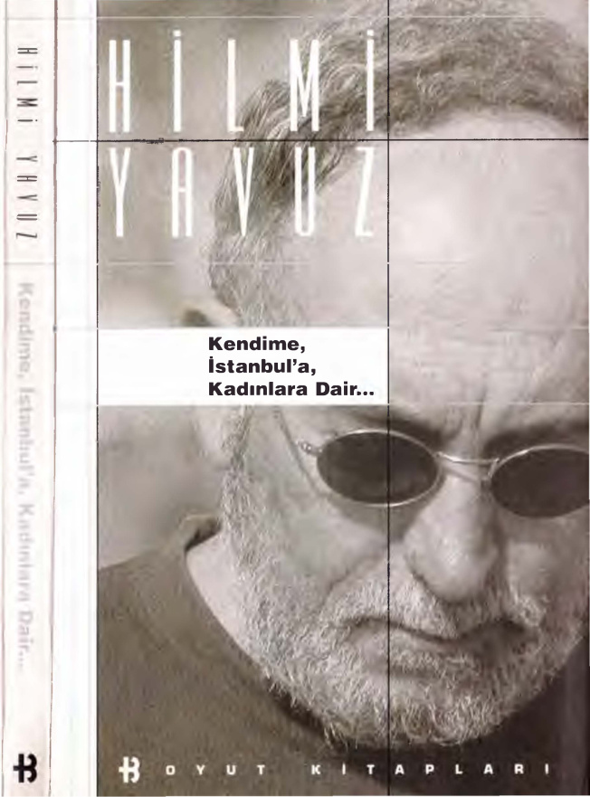 Kendime, İstanbul’a ve Kadınlara Dair PDF – Hilmi Yavuz