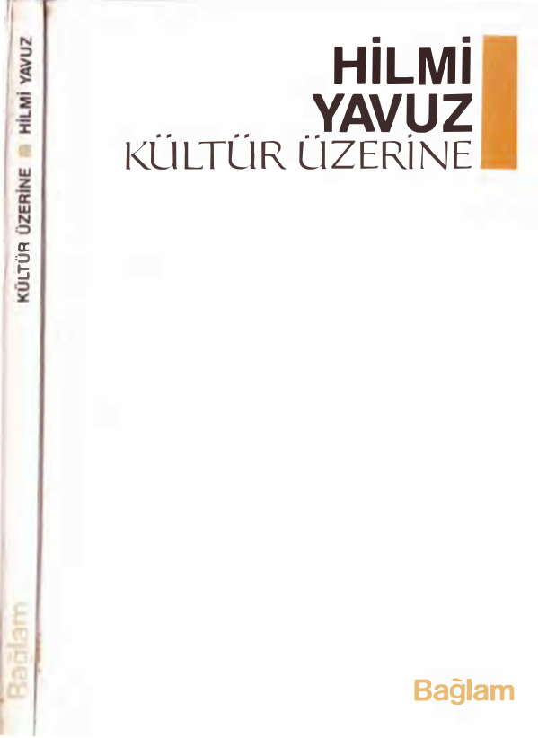 Kültür Üzerine PDF – Hilmi Yavuz