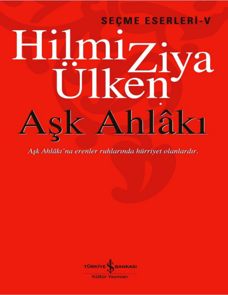 Aşk Ahlakı PDF – Hilmi Ziya Ülken