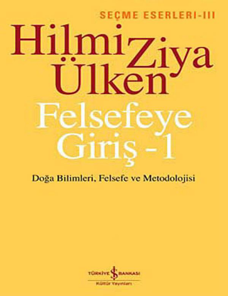 Felsefeye Giriş 1 PDF – Hilmi Ziya Ülken