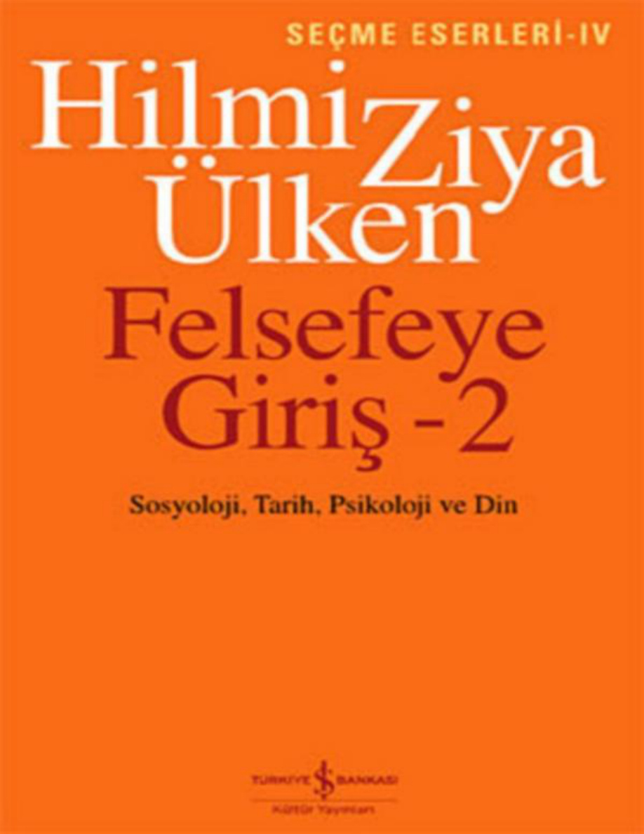 Felsefeye Giriş 2 PDF – Hilmi Ziya Ülken