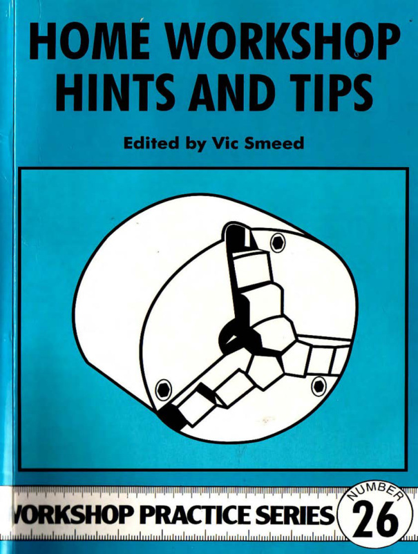 Home Workshop Hints and Tips PDF – Vic Smeed