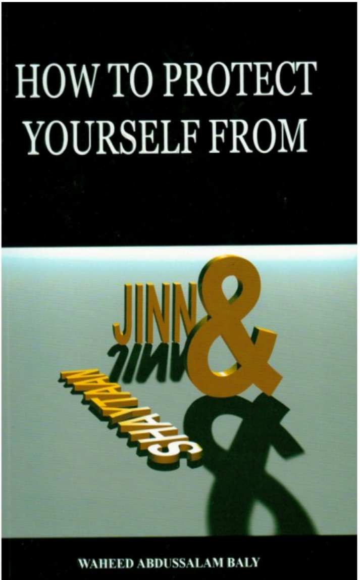 How to Protect Yourself From Jinn And Shaytaan PDF – Unknown