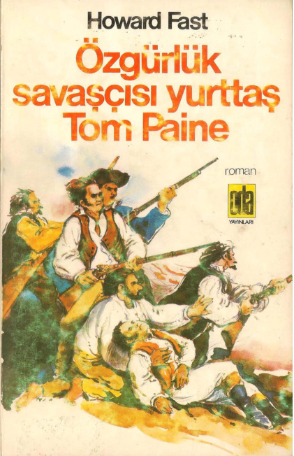 Özgürlük Savaşçısı: Yurttaş Tom Paine PDF – Howard Fast