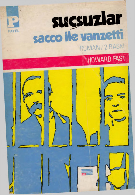 Suçsuzlar: Sacco ve Vanzetti PDF – Howard Fast