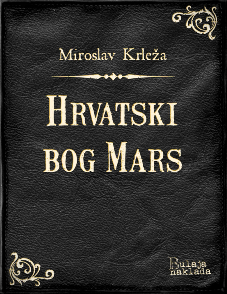 Hrvatski bog Mars Croatian Edition Miroslav Krleza Kitap Kapağı
