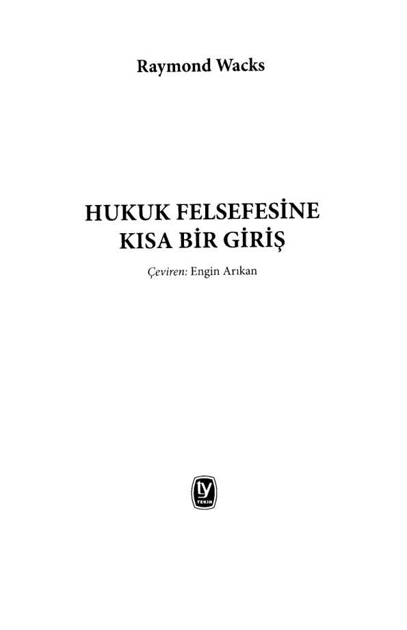 Hukuk Felsefesine Kısa Giriş PDF – Raymond Wacks