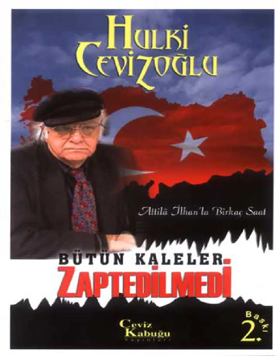 Bütün Kaleler Zaptedilmedi PDF – Hulki Cevizoğlu