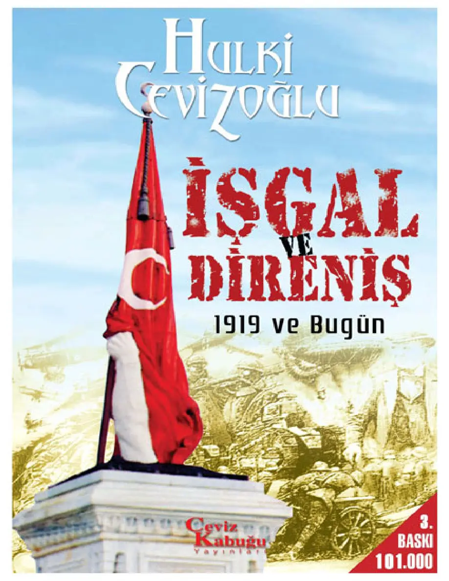 İşgal ve Direniş: 1919 ve Bugün PDF – Hulki Cevizoğlu