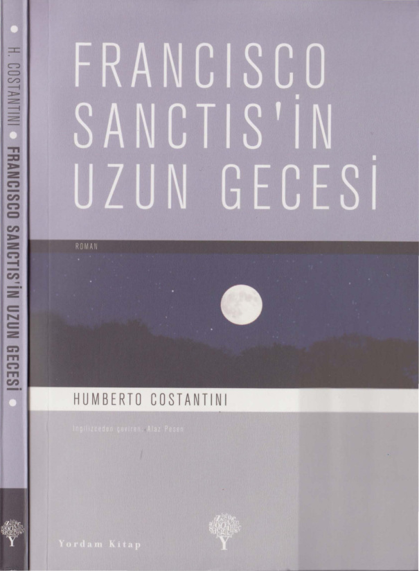 Francisco Sanctis’in Uzun Gecesi PDF – Humberto Costantini