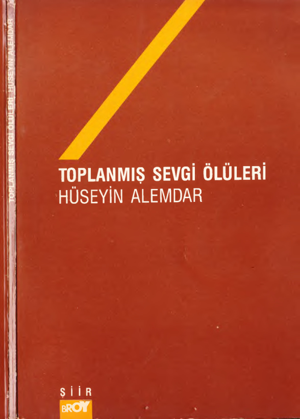 Toplanmış Sevgi Ölüleri PDF – Hüseyin Alemdar