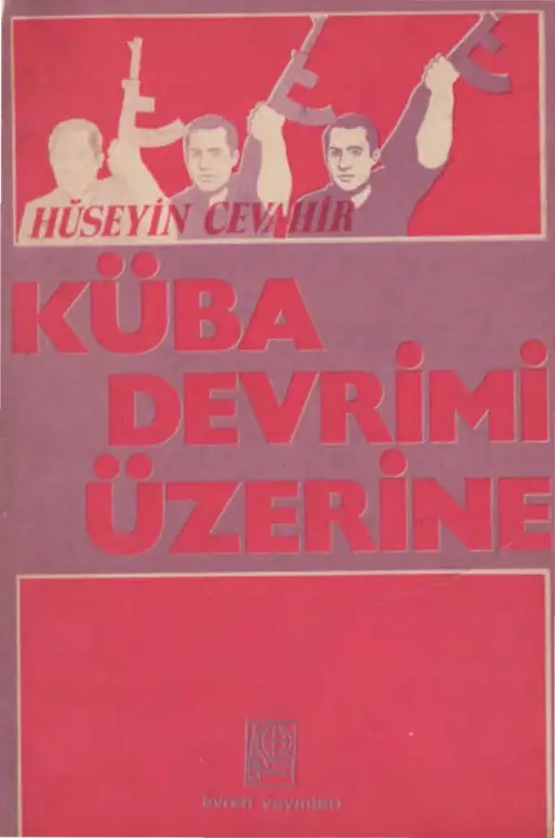 Küba Devrimi Üzerine PDF – Hüseyin Cevahir