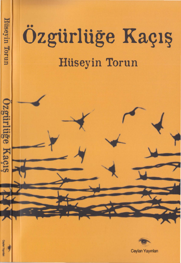 Özgürlüğe Kaçış PDF – Hüseyin Torun