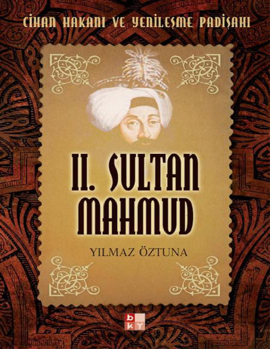II. Sultan Mahmud PDF – Yılmaz Öztuna