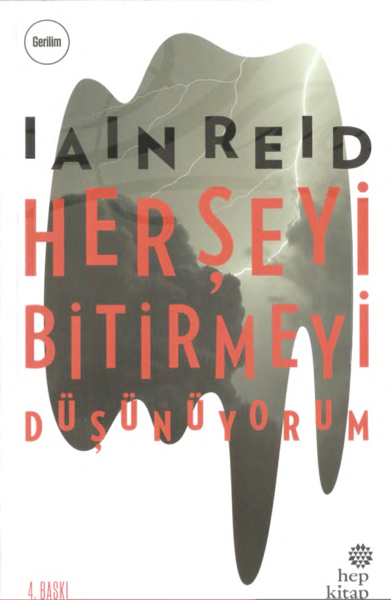 Her Şeyi Bitirmeyi Düşünüyorum PDF – Iain Reid