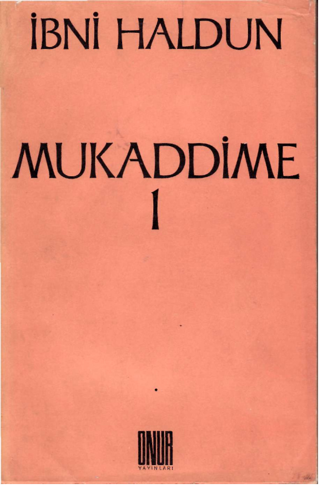 Mukaddime I PDF – İbn Haldun