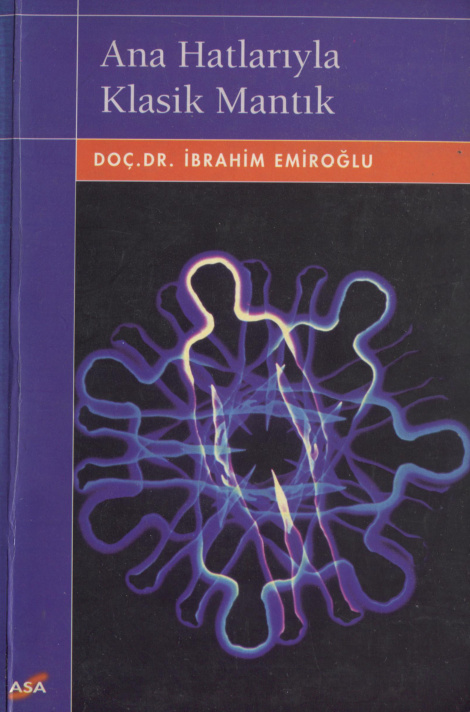 Ana Hatlarıyla Klasik Mantık PDF – İbrahim Emiroğlu