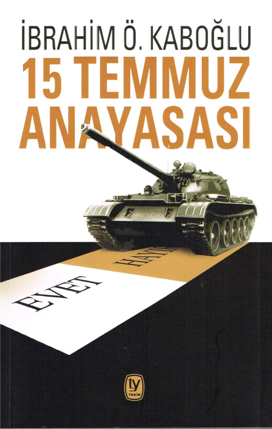 15 Temmuz Anayasası PDF – İbrahim Ö. Kaboğlu