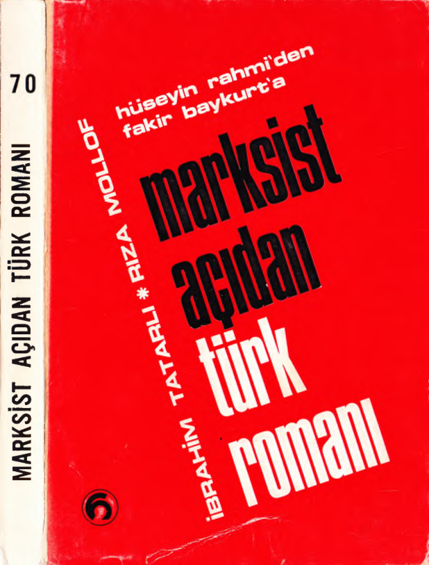 Marksist Açıdan Türk Romanı PDF – İbrahim Tatarlı & Rıza Mollof