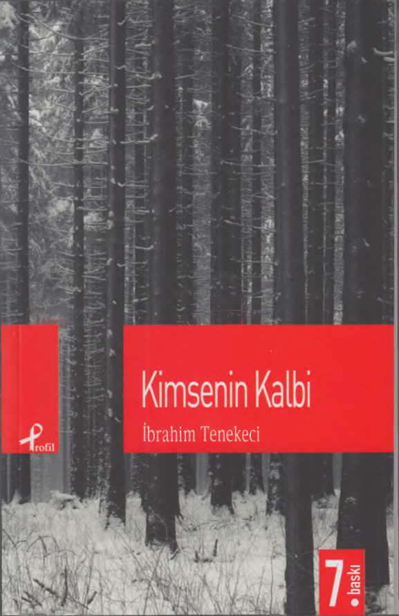 Kimsenin Kalbi PDF – İbrahim Tenekeci