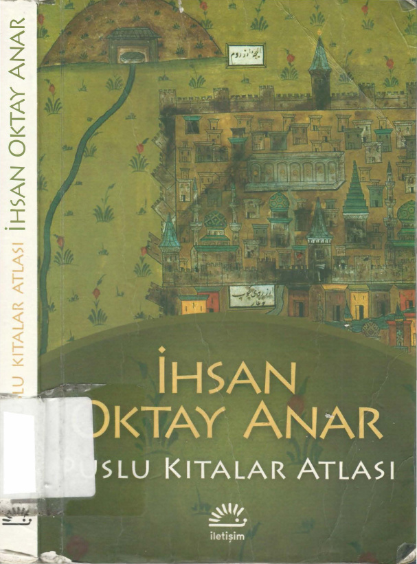 Puslu Kıtalar Atlası (İletişim Yayınları) PDF – İhsan Oktay Anar