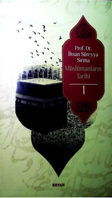 Ihsan Sureyya Sirma Muslumanlarin Tarihi.1 5 Kitap Kapağı