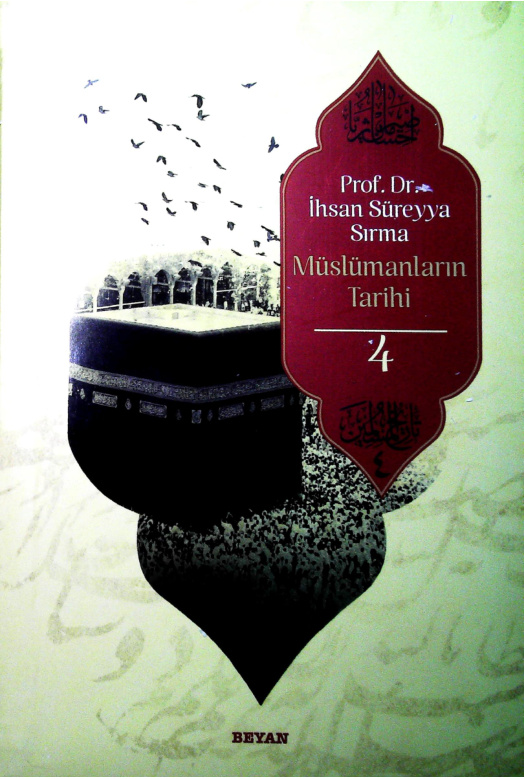 Müslümanların Tarihi 4 PDF – İhsan Süreyya Sırma