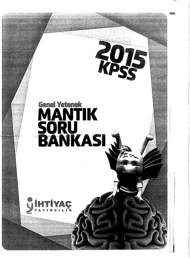 İhtiyaç: Mantık Soru Bankası (2015) PDF – İhtiyaç Akademi Komisyon