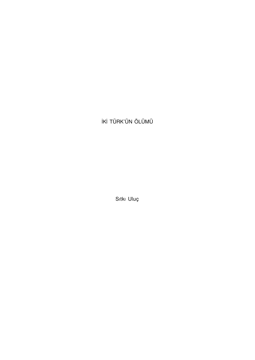 İki Türk’ün Ölümü PDF – Suat Uluç
