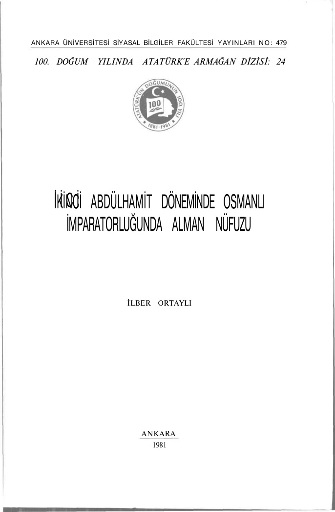 İkinci Abdülhamit Döneminde Osmanlı İmparatorluğunda Alman Nüfuzu PDF – İlber Ortaylı