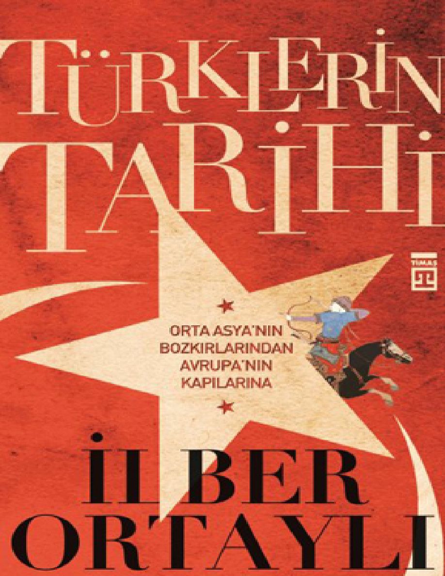 Türklerin Tarihi 1 PDF – İlber Ortaylı
