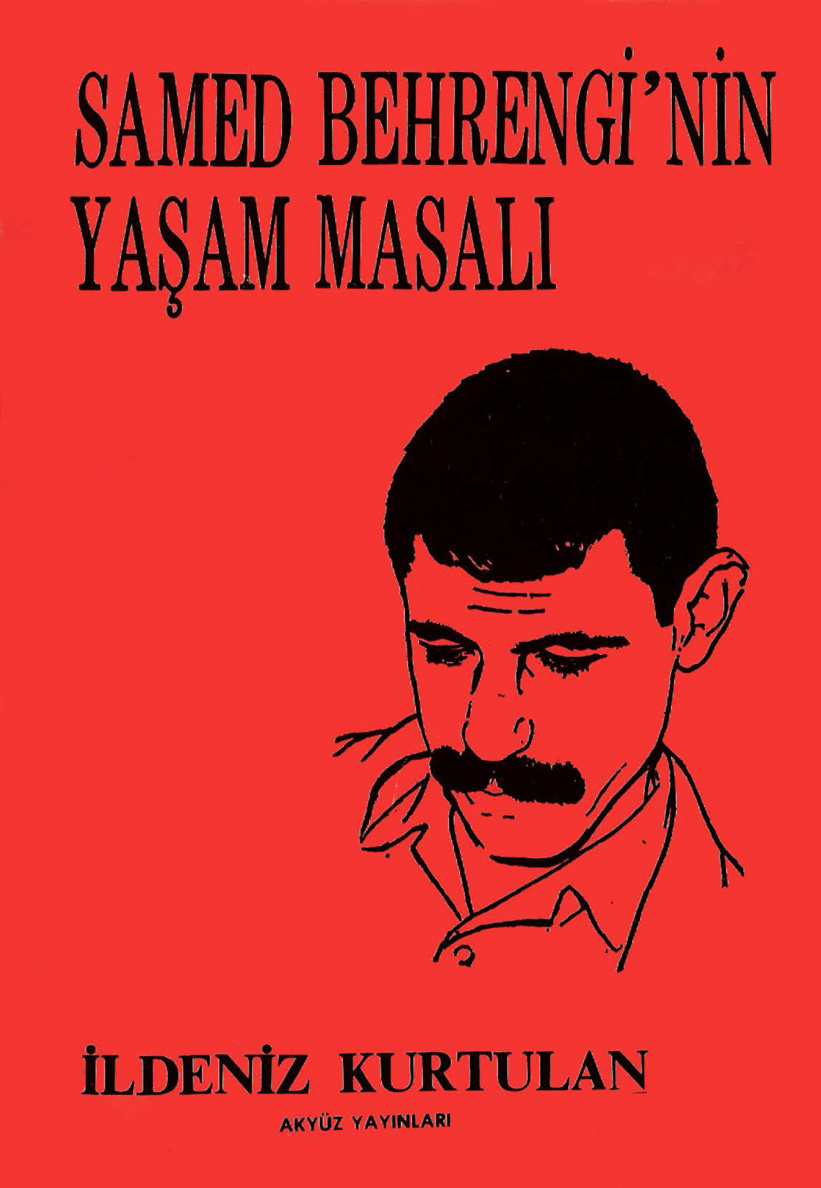 Samed Behrengi’nin Yaşam Masalı PDF – İldeniz Kurtulan